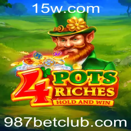 Descubra o Empolgante Mundo do Jogo 4potsriches e a Estratégia 987 Bet