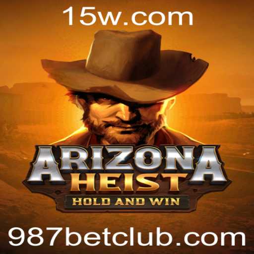 Descubra ArizonaHeist: O Novo Sensação dos Jogos de Apostas com 987 bet