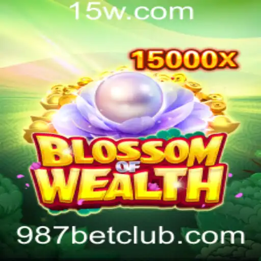BlossomofWealth: Explorando o Mundo do Jogo e a Estratégia de 987 Bet